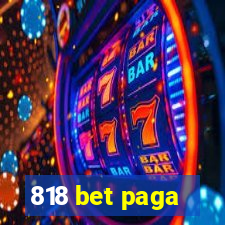 818 bet paga